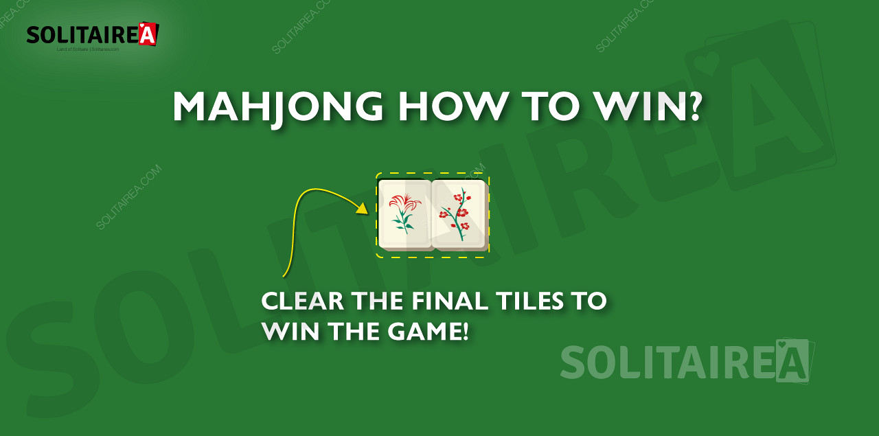 Hra Mahjong je vyhraná, jakmile jsou všechny kameny vyčištěné.